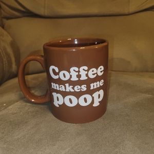 Coffee makes me poop brown mug